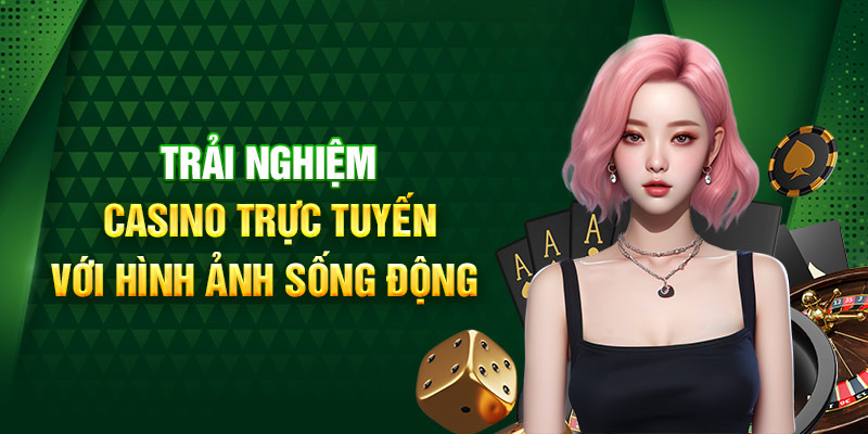 Trải nghiệm cá cược siêu hấp dẫn với sòng Casino 69VN